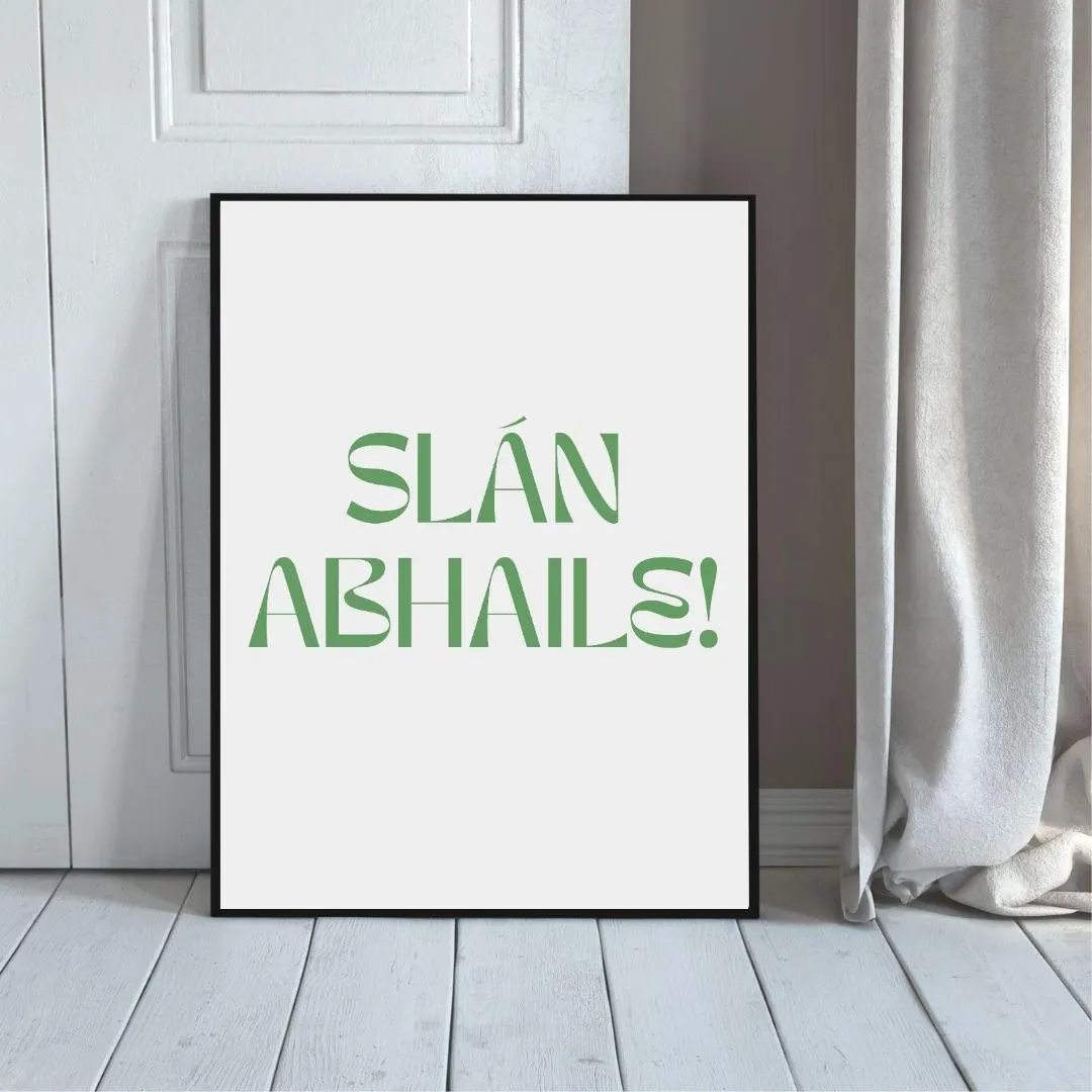 Slán Abhaile Irish Poster | Safe Home Gaelic Typography Poster | Entryway Decor thumbnail 5