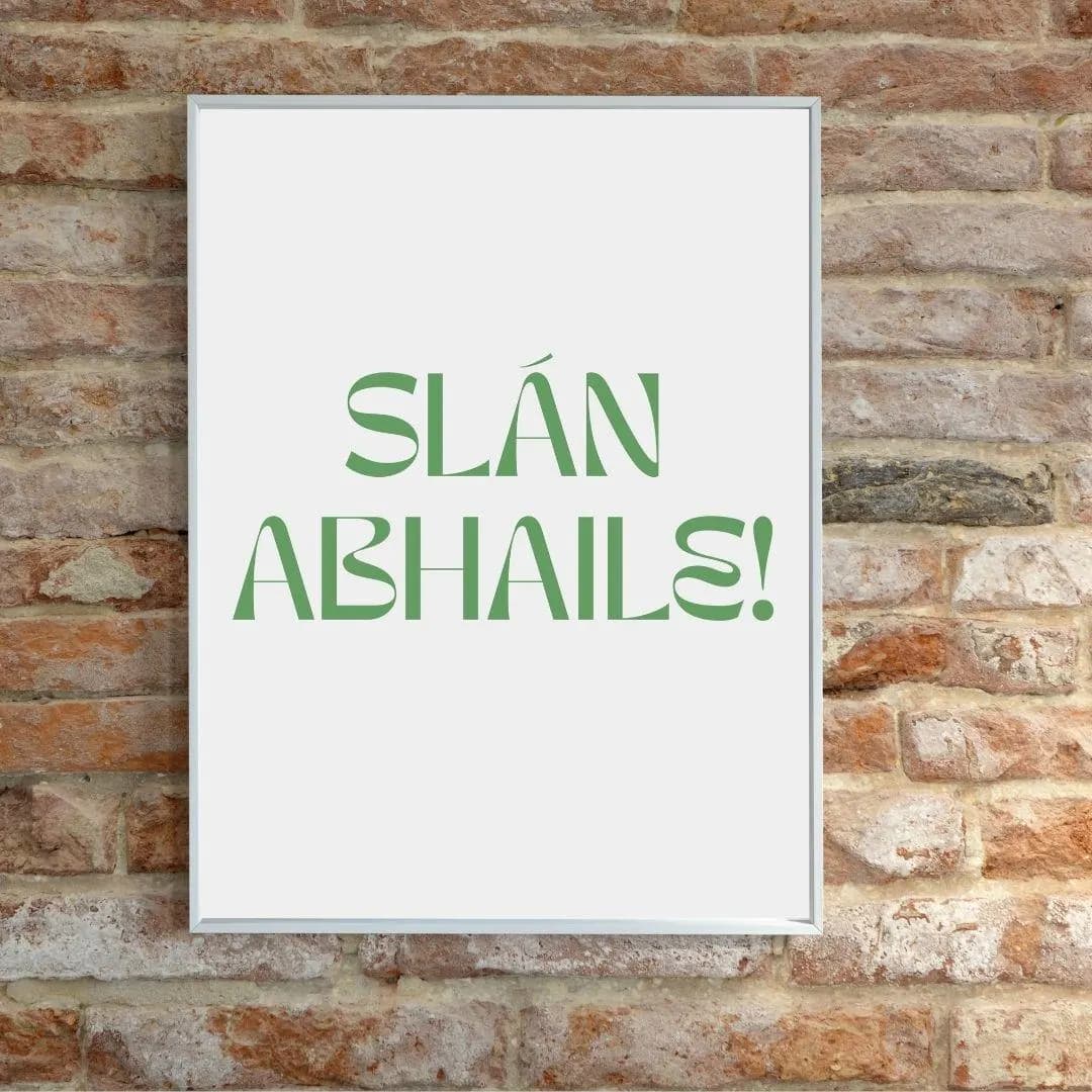 Slán Abhaile Irish Poster | Safe Home Gaelic Typography Poster | Entryway Decor thumbnail 2