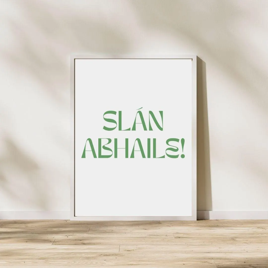 Slán Abhaile Irish Poster | Safe Home Gaelic Typography Poster | Entryway Decor